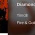 Timo Diamonds Original Mix