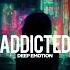 Deep Emotion Addicted