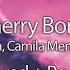 Cherry Bomb Feat Madelaine Petsch Camila Mendes Vanessa Morgan Slowed Reverb