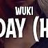 Wuki Rave Day Happy Lyrics