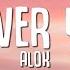 Alok Wherever You Go Lyrics Ft John Martin