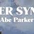 Abe Parker Imposter Syndrome Official Lyric Video