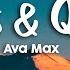 Ava Max Kings Queens Lyrics Vietsub