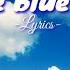 Blue Blue Sky The Beatles Lyrics