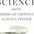 M Chris Fabricant Junk Science And The American Criminal Justice System