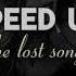 The Lost Song Speed Up Speed Songs спид ап Reverb