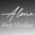 Alan Walker Alone Slowed Reverb