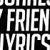 Bohnes My Friends Lyrics