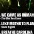 We Came As Romans Glad You Came