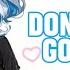 Nightcore Don T Say Goodbye Lyrics Sped Up