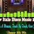 NEW ITALO DISCO 2024 You Re A Woman Touch By Touch Coco Jambo Instrumental Disco Mix