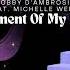 Bobby D Ambrosio X Mario Z Feat Michelle Weeks Moment Of My Life Club Edit