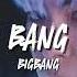 Bigbang Bang Bang Bang Ultra Slowed