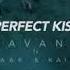 Havana Feat Yaar Kaiia Perfect Kiss Official Video