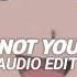 BARBIE GIRL X NOT YOUR BARBIE GIRL AUDIO EDIT