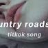 A Bar Song X Country Roads X Wagon Wheel Lyrics Tiktok MC4D Mashup