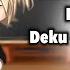Past Aldera High React To Deku And Bakugou S Future Manga Spoilers Slight BKDK Itari