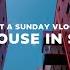 THE RED HOUSE Just A Sunday Vlog