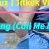 DJ Call Me Baby Call Me Now Tiktok Remix DJNethz Tkitkok Viral Remix 2022 Full Bass Ring Ding Dong