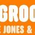 Jamie Jones Jazzy We Groovin Lyrics