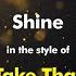 Take That Shine Karaoke Version From Zoom Karaoke