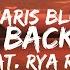 Paris Blu Turn Back Time Feat Rya Ray Lyrics Lyrical Genius