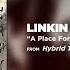 A Place For My Head Linkin Park Hybrid Theory