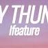 IFeature Cozy Thunder Lyrics Arcade Release Lyrics Video