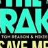 Save Me The Parakit Tom Reason Mikis GonSu Remix Dance