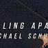 Michael Schulte Falling Apart Slowed Reverb Lyrics