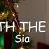 Sia Underneath The Mistletoe Lyrics Loop Video