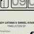 Andy Catana Daniel Kovac Timelisten R10 Remix DER019