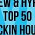 Beatport Jackin House Top 50 New Hype 2024 02 07