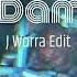 About Damn Time J Worra Edit