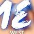 West Same Me Lyrics