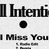 I Miss You Full Intention Dub