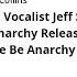 Lead Vocalist Jeff Scott Soto From Art Of Anarchy Releases The Album Let There Be Anarchy