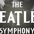 CAGMO The Beatles Symphony Let It Be Симфония Битлз