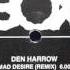 Den Harrow Mad Desire Remix