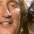 I Don T Want To Talk About It From One Night Only Rod Stewart Live At Royal Albert Hall