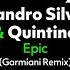 Epic Garmiani Remix