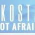 Zkosta Not Afraid Original Mix