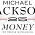 Michael Jackson Money 20 Redone Instrumental