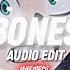 Bones Audio Edit