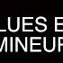 Joscho Stephan Friends Live Blues En Mineur