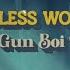 Gun Boi Kaz GODLESS WOMAN Official Lyric Video