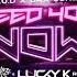 D O D X Jax Jones Need You Now Barthezz Brain Lucky K Remix