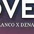 Blanco X Denari Over 1 Hour