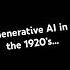 If AI Were Around In The 1920 S Comedyshorts Haha Funnyvideos