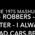 The 1975 About You Robbers An Encounter I Always Wanna Die Medicine Head Cars Bending